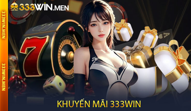 Khuyến mãi 333WIN